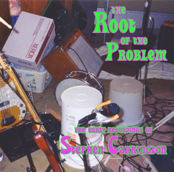 Stephen Carrington - The Root of the Problem album cover